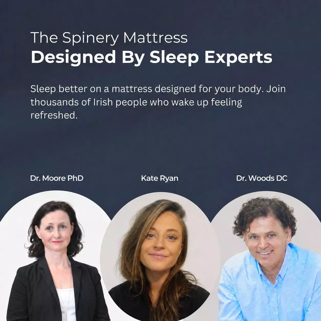 Designed by sleep experts — Dr. Moore, Kate Ryan, Dr. Woods